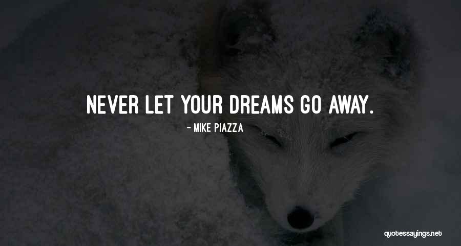 Bajk L T M Lys Ge Quotes By Mike Piazza Bajk L T M Lys Ge Quotes By Mike Piazza