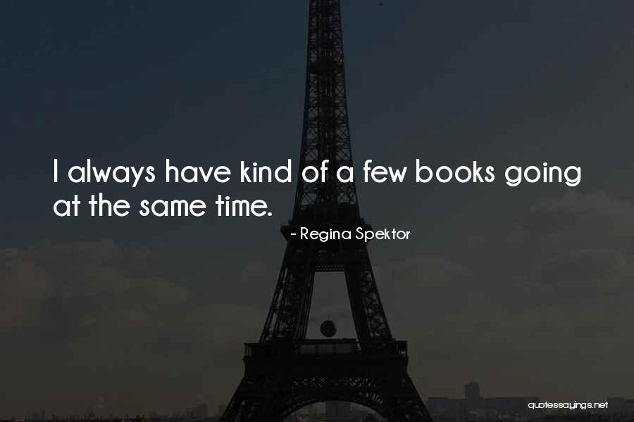 Bajorek Agency Quotes By Regina Spektor Bajorek Agency Quotes By Regina Spektor