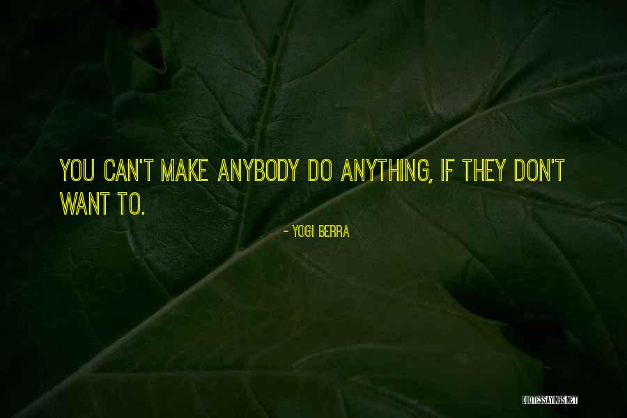 Bajram Serif Quotes By Yogi Berra Bajram Serif Quotes By Yogi Berra