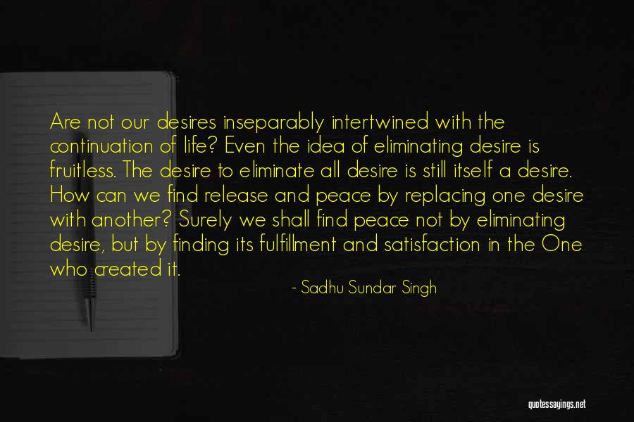 Bajramovic Saban Quotes By Sadhu Sundar Singh Bajramovic Saban Quotes By Sadhu Sundar Singh