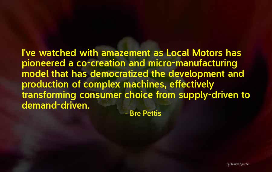 Bajulaz Quotes By Bre Pettis Bajulaz Quotes By Bre Pettis