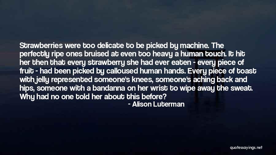 Bajusz Orsolya Quotes By Alison Luterman Bajusz Orsolya Quotes By Alison Luterman