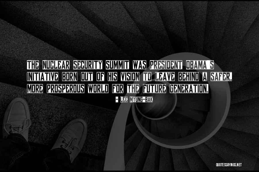 Bak Quotes By Lee Myung-bak Bak Quotes By Lee Myung-bak