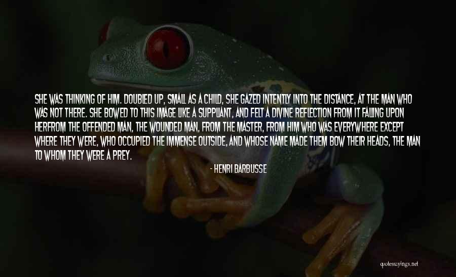 Bakakkaa Quotes By Henri Barbusse Bakakkaa Quotes By Henri Barbusse