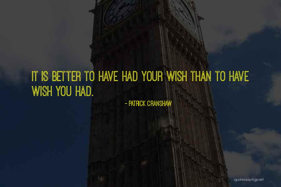 Bakalan Sentigi Quotes By Patrick Cranshaw Bakalan Sentigi Quotes By Patrick Cranshaw