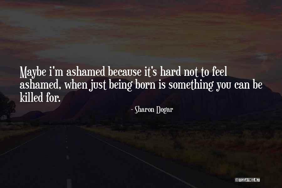 Bakalar Na Quotes By Sharon Dogar Bakalar Na Quotes By Sharon Dogar