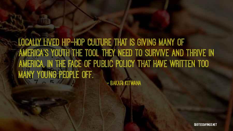 Bakari Kitwana Quotes 2167492 Bakari Kitwana Quotes 2167492