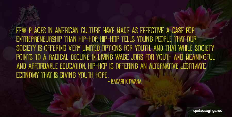 Bakari Kitwana Quotes 315290 Bakari Kitwana Quotes 315290