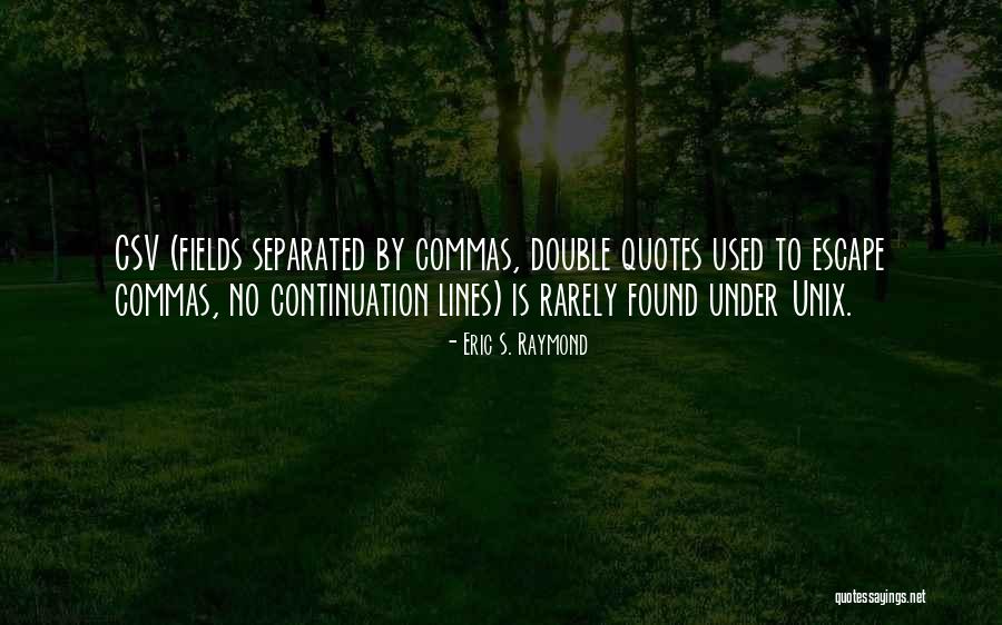 Bakdash Quotes By Eric S. Raymond Bakdash Quotes By Eric S. Raymond