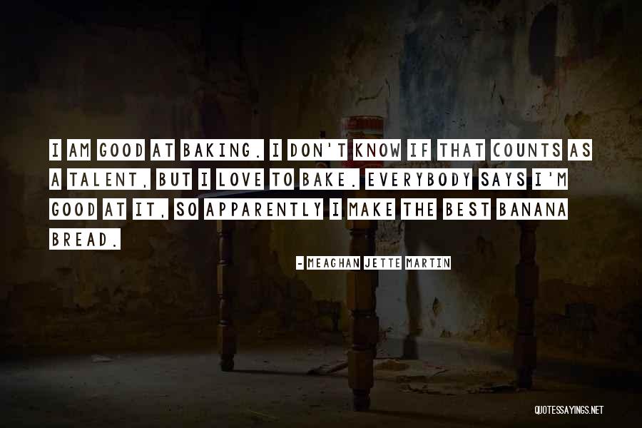 Bake Good Quotes By Meaghan Jette Martin Bake Good Quotes By Meaghan Jette Martin