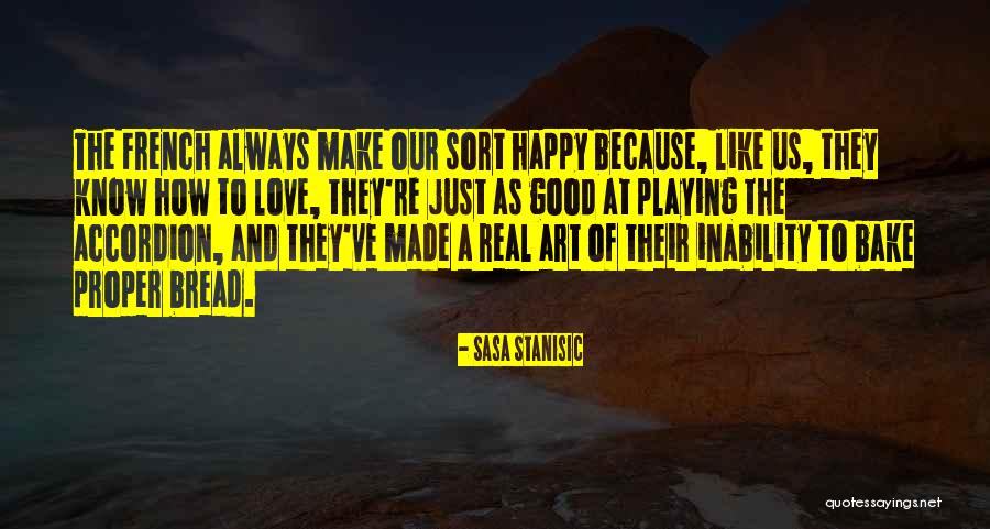 Bake Good Quotes By Sasa Stanisic Bake Good Quotes By Sasa Stanisic