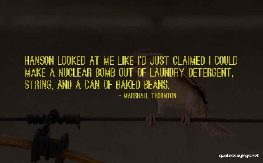 Baked Beans Quotes By Marshall Thornton Baked Beans Quotes By Marshall Thornton