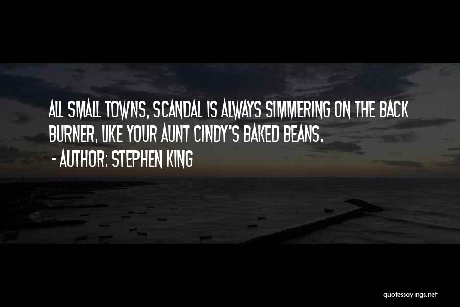 Baked Beans Quotes By Stephen King