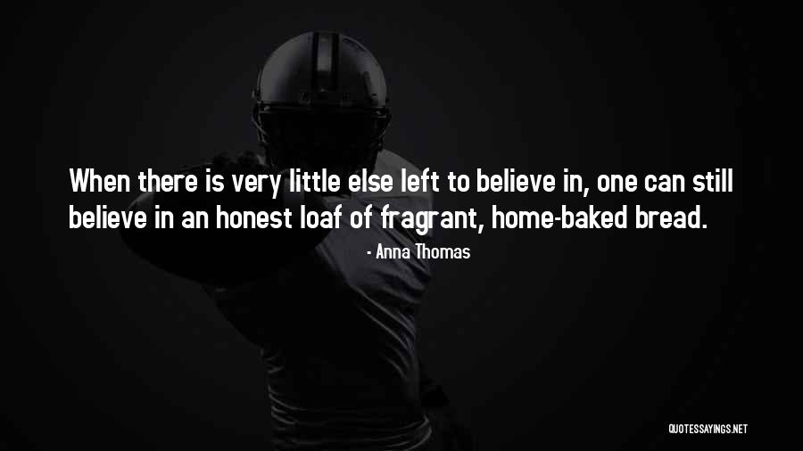 Baked Quotes By Anna Thomas Baked Quotes By Anna Thomas