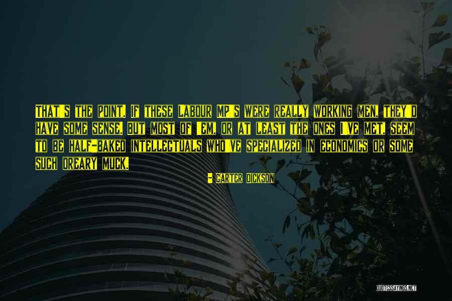 Baked Quotes By Carter Dickson Baked Quotes By Carter Dickson
