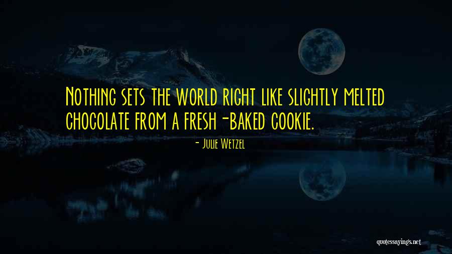 Baked Quotes By Julie Wetzel Baked Quotes By Julie Wetzel