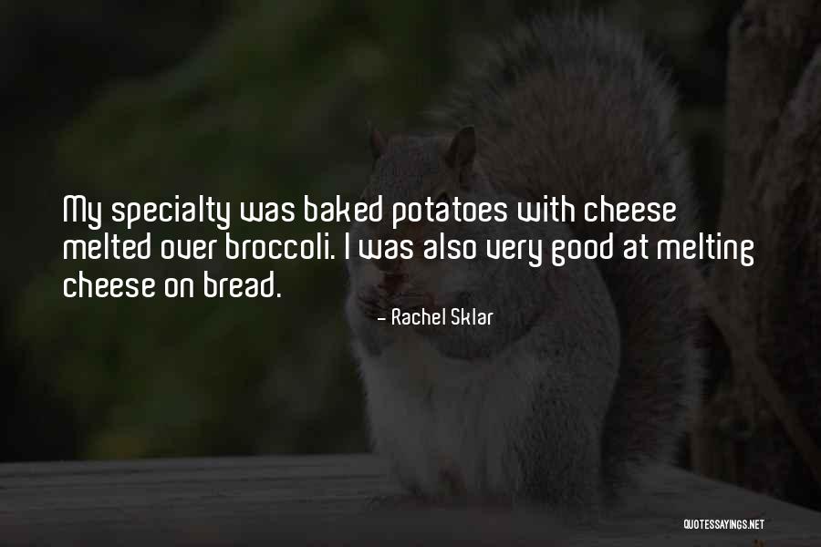 Baked Quotes By Rachel Sklar Baked Quotes By Rachel Sklar