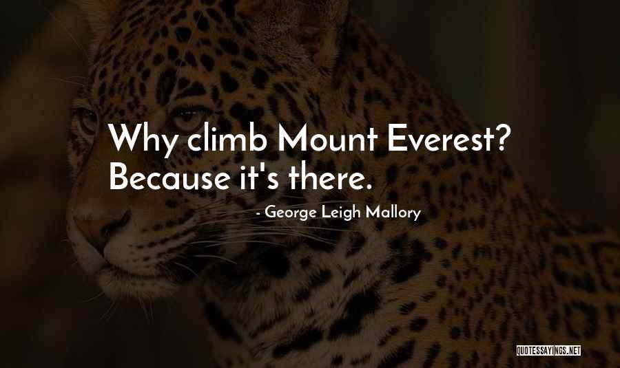 Bakemonogatari Love Quotes By George Leigh Mallory Bakemonogatari Love Quotes By George Leigh Mallory