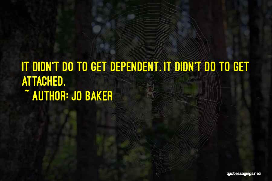 Baker Quotes By Jo Baker