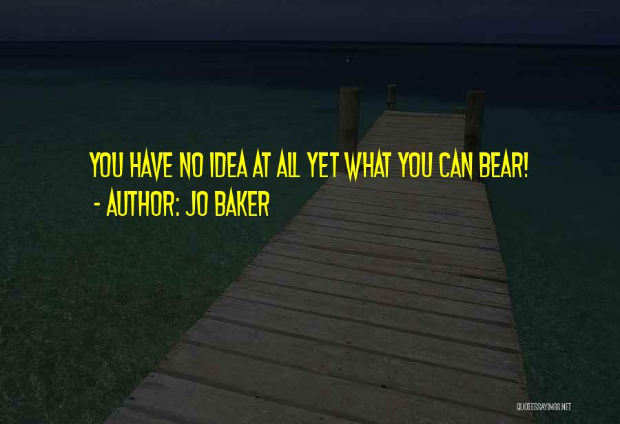 Baker Quotes By Jo Baker