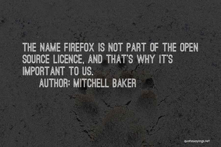 Baker Quotes By Mitchell Baker