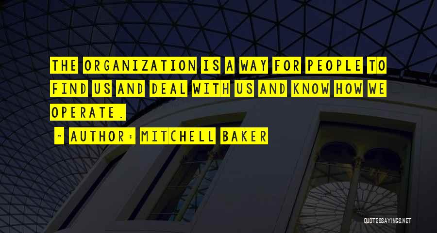 Baker Quotes By Mitchell Baker