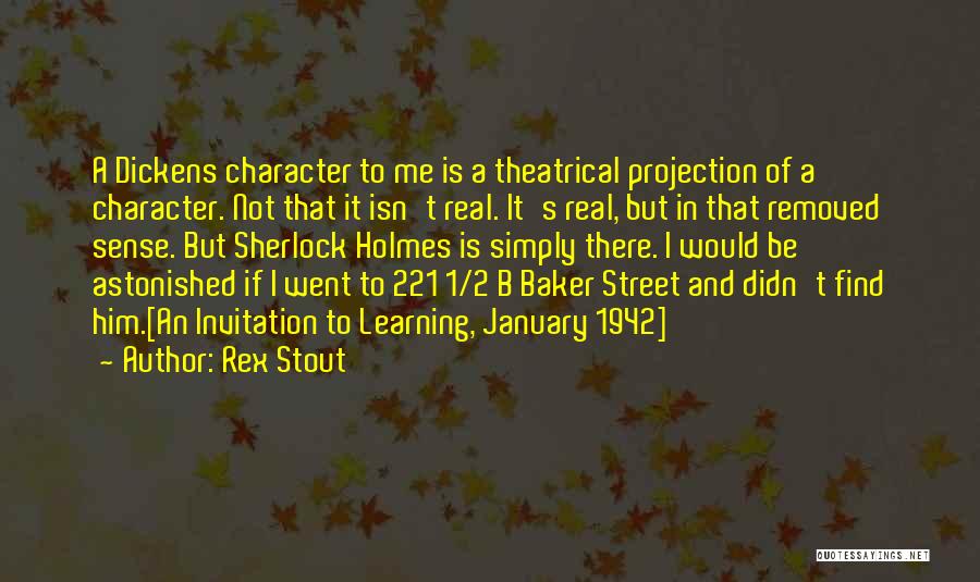 Baker Street Quotes By Rex Stout