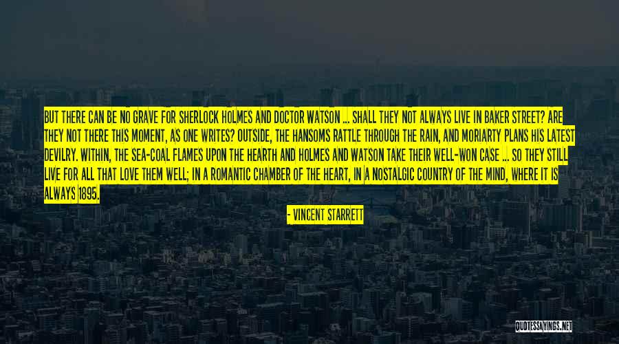 Baker Street Quotes By Vincent Starrett