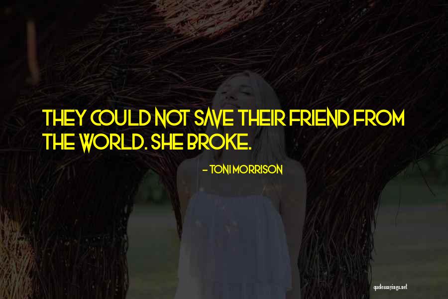 Bakeries In My Area Quotes By Toni Morrison Bakeries In My Area Quotes By Toni Morrison