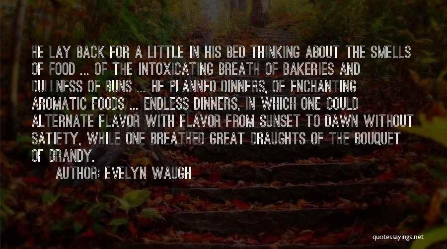 Bakeries Quotes By Evelyn Waugh