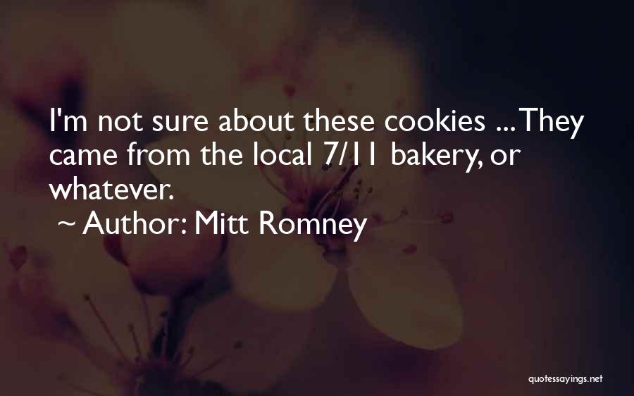 Bakeries Quotes By Mitt Romney