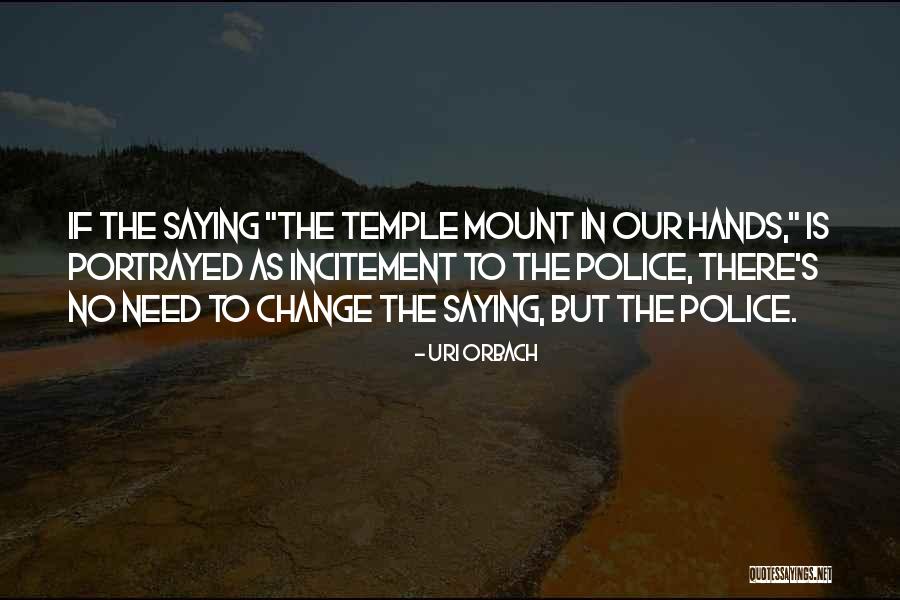Bakers Sayings Quotes By Uri Orbach Bakers Sayings Quotes By Uri Orbach