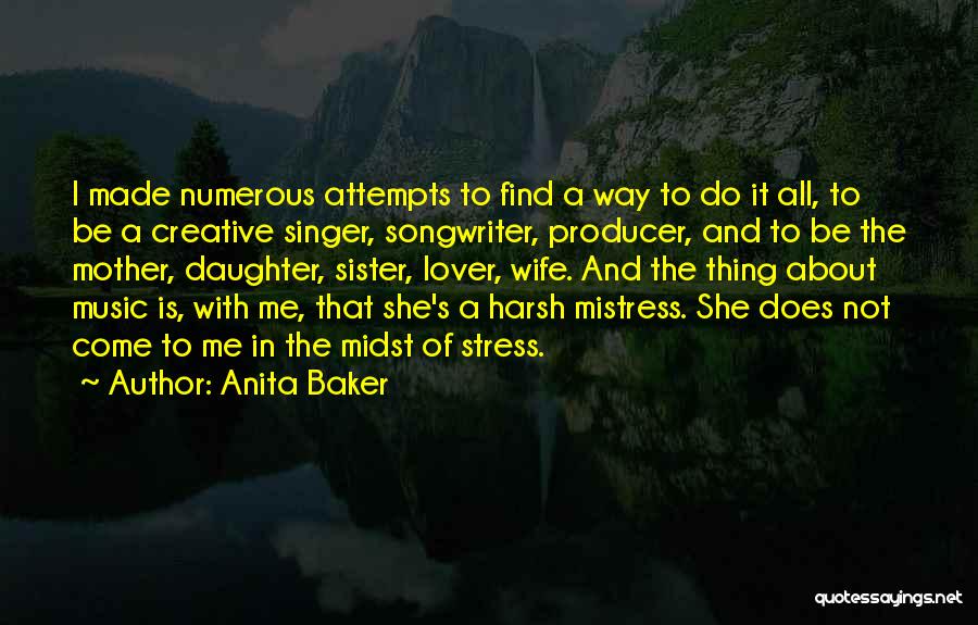Baker's Wife Quotes By Anita Baker