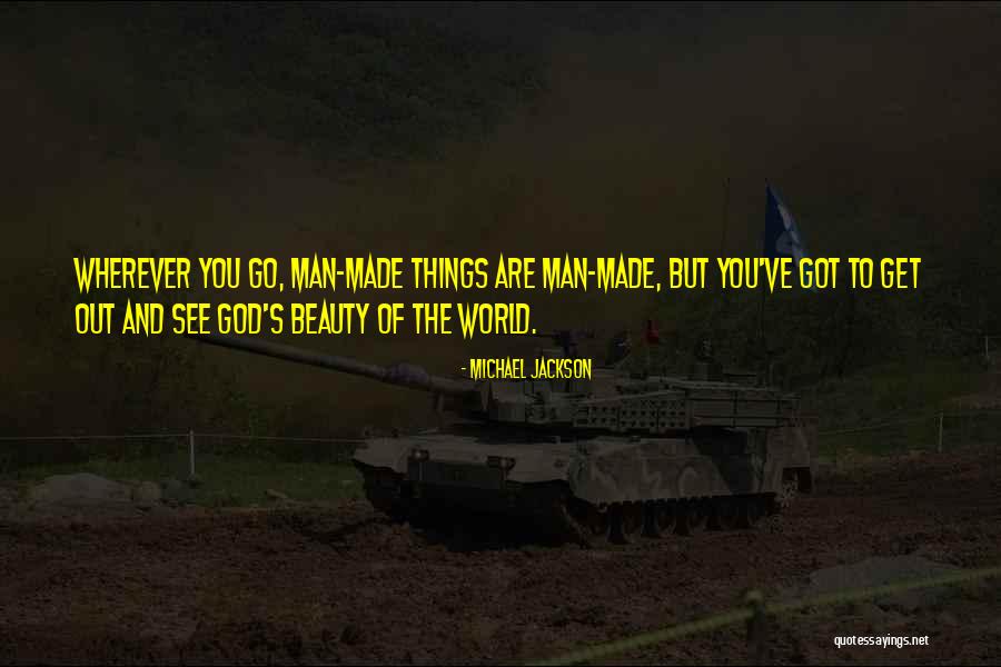 Bakersfield Expedition Quotes By Michael Jackson