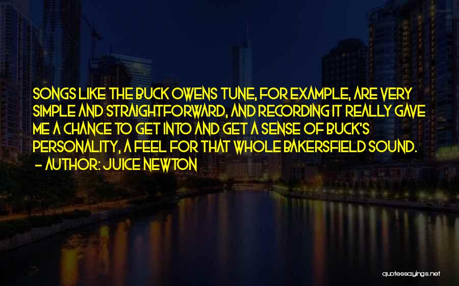 Bakersfield Quotes By Juice Newton