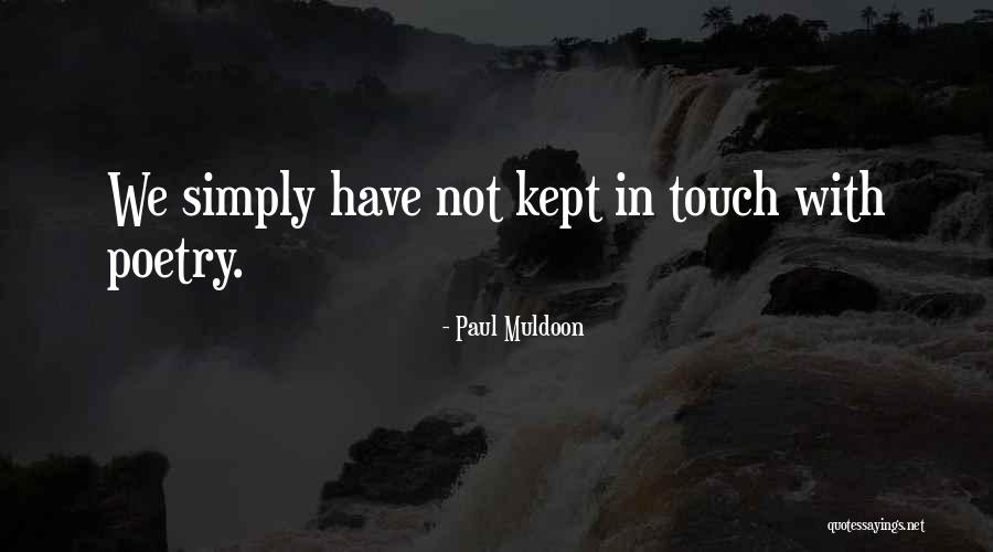 Bakhar Quotes By Paul Muldoon Bakhar Quotes By Paul Muldoon