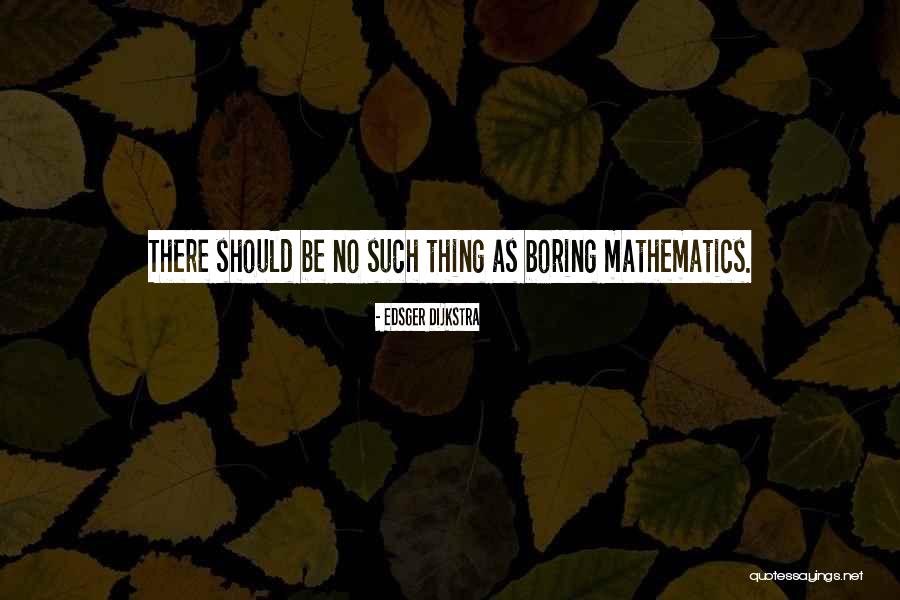 Bakhita Josephine Quotes By Edsger Dijkstra Bakhita Josephine Quotes By Edsger Dijkstra