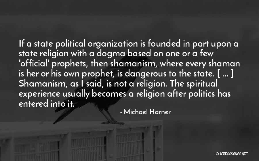 Bakhodir Boris Quotes By Michael Harner Bakhodir Boris Quotes By Michael Harner
