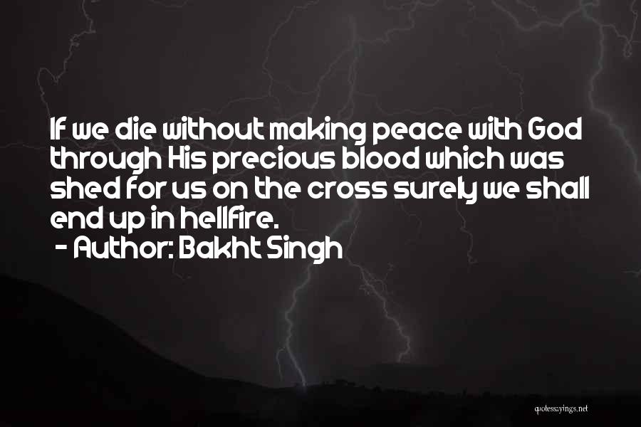 Bakht Singh Quotes 954555