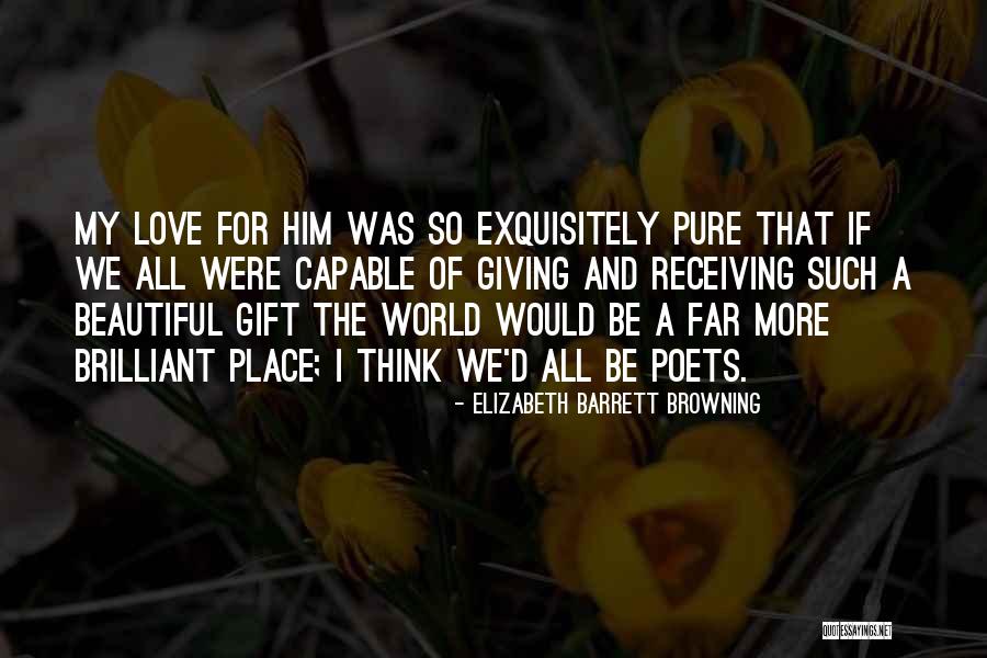 Bakhtarian Quotes By Elizabeth Barrett Browning Bakhtarian Quotes By Elizabeth Barrett Browning