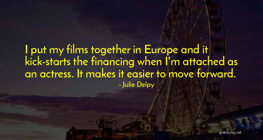 Bakhtin Polyphony Quotes By Julie Delpy Bakhtin Polyphony Quotes By Julie Delpy