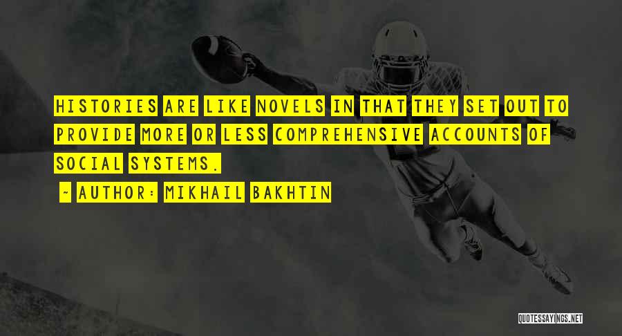 Bakhtin Quotes By Mikhail Bakhtin