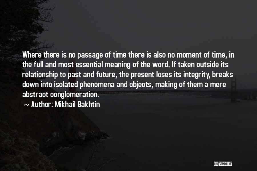 Bakhtin Quotes By Mikhail Bakhtin