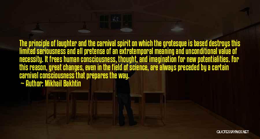 Bakhtin Quotes By Mikhail Bakhtin