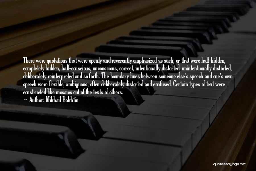 Bakhtin Quotes By Mikhail Bakhtin