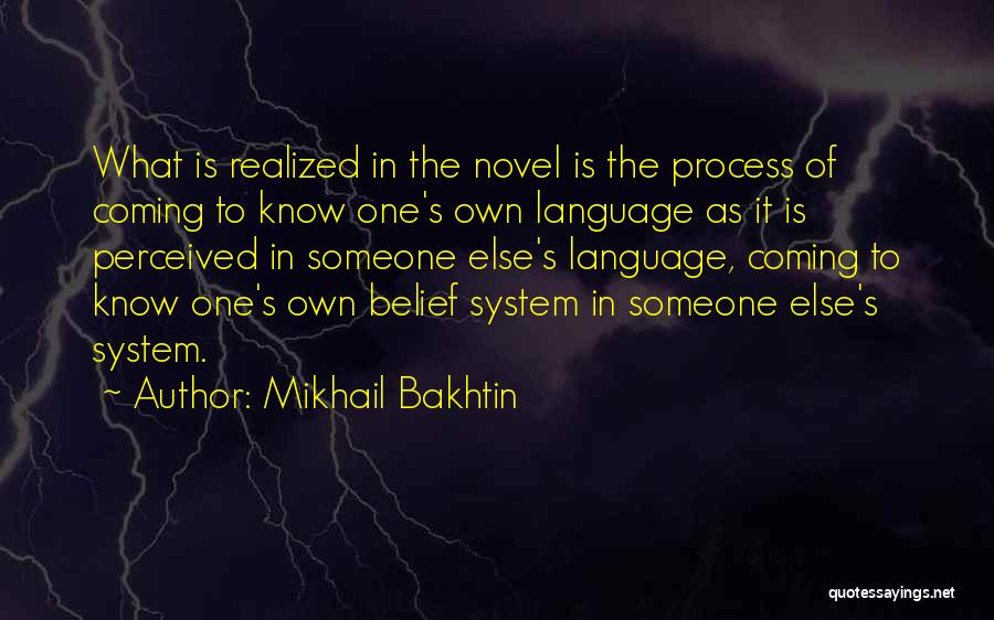 Bakhtin Quotes By Mikhail Bakhtin