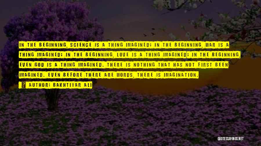 Bakhtiyar Ali Quotes 1692470 Bakhtiyar Ali Quotes 1692470