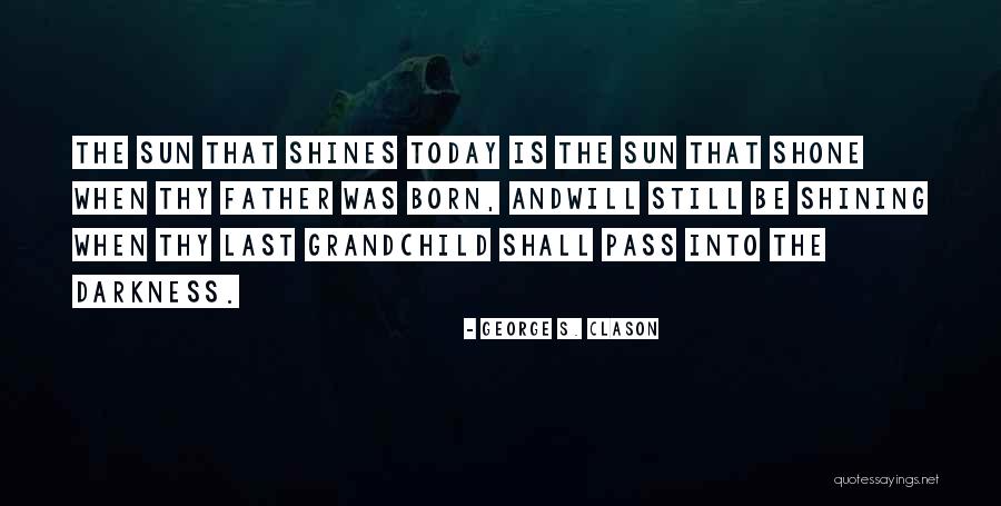Baki Netflix Quotes By George S. Clason Baki Netflix Quotes By George S. Clason