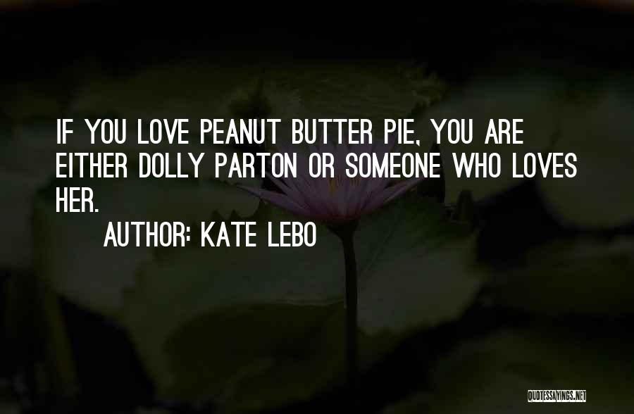 Baking And Pastry Quotes By Kate Lebo