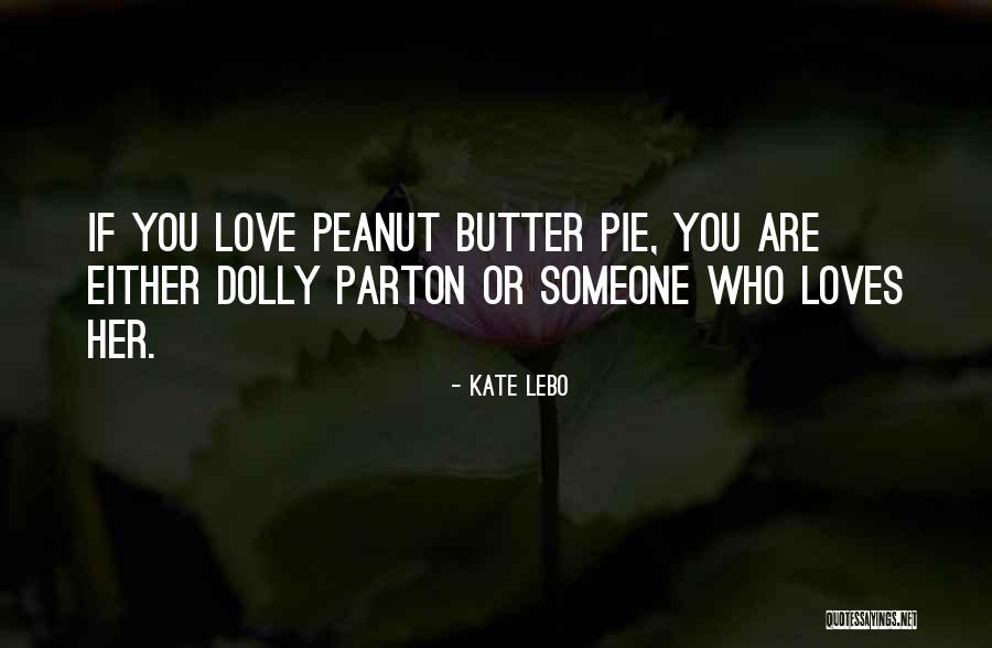 Baking And Pastry Quotes By Kate Lebo